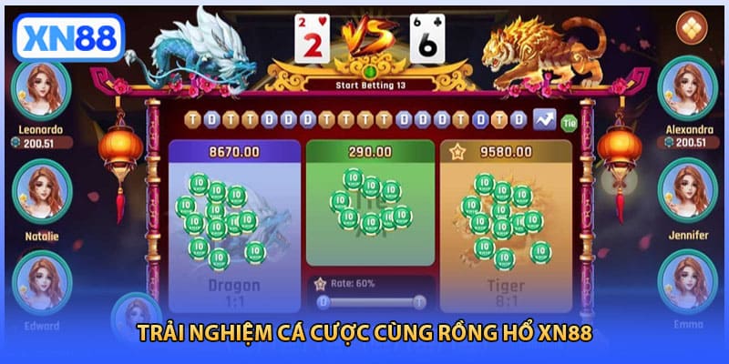 Trải nghiệm cá cược cùng rồng hổ XN88 
